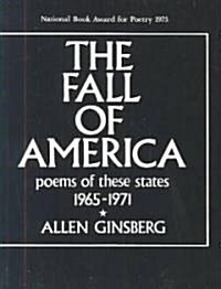 The Fall of America: Poems of These States 1965-1971 (Paperback)