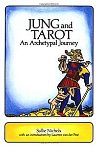 Jung and Tarot: An Archetypal Journey (Paperback, Revised)