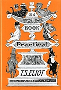 Old Possums Book of Practical Cats (Hardcover, Illustrated)