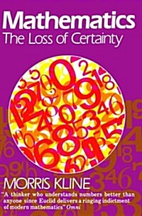 [중고] Mathematics: The Loss of Certainty (Paperback)