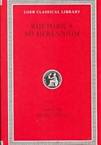 Rhetorica Ad Herennium (Hardcover)