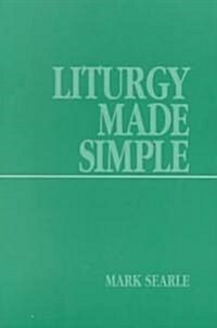 Liturgy Made Simple (Paperback)