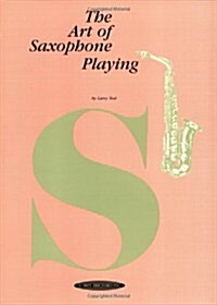 Art of Saxophone Playing (Paperback)