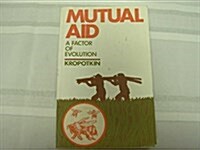 Mutual Aid (Paperback)