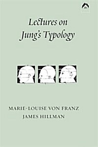 Lectures on Jungs Typology (Paperback)