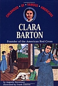 Clara Barton: Founder of the American Red Cross (Paperback)