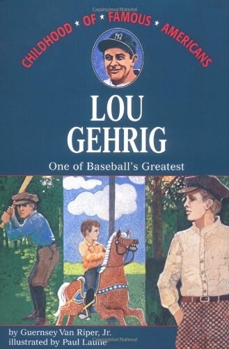 Lou Gehrig: One of Baseballs Greatest (Paperback)