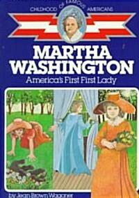 [중고] Martha Washington: Americas First Lady (Paperback)