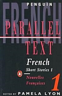 Parallel Text: French Short Stories : Nouvelles Francaises (Paperback)