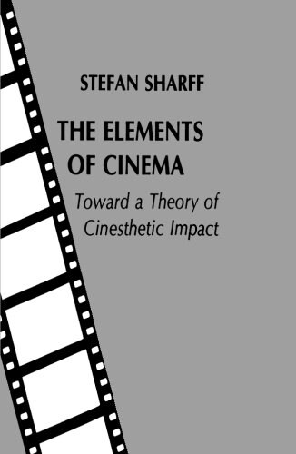 The Elements of Cinema (Paperback)