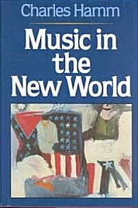 Music in the New World (Hardcover)