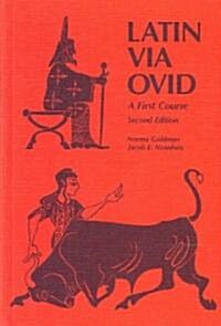 Latin Via Ovid: A First Course (Hardcover, 2)