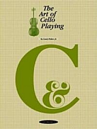 Art of Cello Playing (Paperback, Revised)