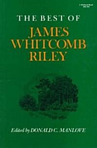 The Best of James Whitcomb Riley (Paperback)