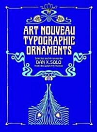 Art Nouveau Typographic Ornaments (Paperback)