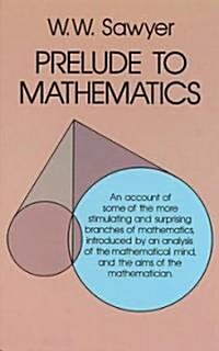 Prelude to Mathematics (Paperback, Revised)