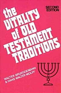 The Vitality of Old Testament Traditions, Revised Edition (Paperback, 2)