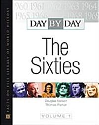 Day by Day: The Sixties (Hardcover)