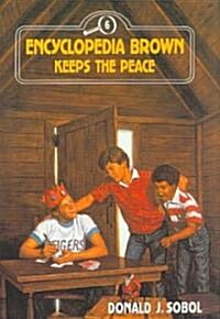 Encyclopedia Brown Keeps the Peace (Hardcover)