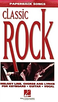 Classic Rock: Paperback Songs (Paperback)