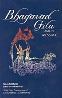 [중고] Bhagavad Gita and Its Message (Paperback)