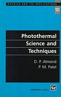 Photothermal Science and Techniques (Paperback, 1996 ed.)