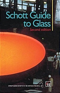 Schott Guide to Glass (Hardcover, 2nd ed. 1996)