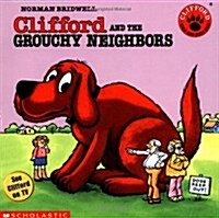 [중고] Clifford and the Grouchy Neighbors (Paperback)