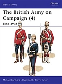 The British Army on Campaign, 1816-1902 (Paperback)