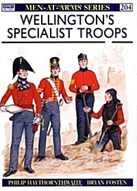 Wellingtons Specialist Troops (Paperback)