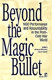 Beyond the Magic Bullet (Paperback)
