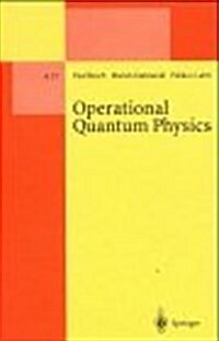Operational Quantum Physics (Hardcover)