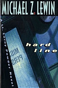 Hard Line: A Lt. Leroy Powder Novel (Paperback)