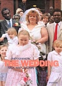 The Wedding: New Pictures from the Continuing Living Room Series (Hardcover)
