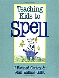 Teaching Kids to Spell (Paperback)
