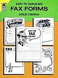 Easy-To-Duplicate Fax Forms (Paperback)