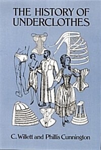 The History of Underclothes (Paperback, Revised)