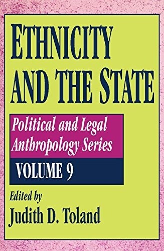 Ethnicity and the State (Paperback)