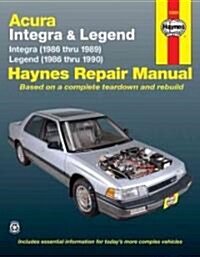 Acura Integra & Legend (86 - 90) (Paperback)