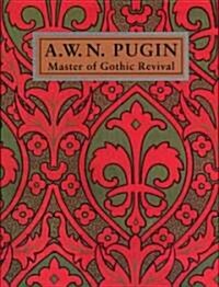 A.W.N. Pugin (Hardcover)