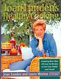 Joan Lundens Healthy Cooking (Hardcover)