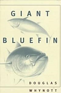 Giant Bluefin (Paperback)