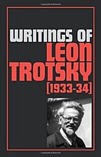 Writings of Leon Trotsky (1933-34) (Paperback, 2, Revised)