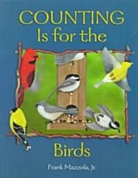 Counting Is for the Birds (Paperback)