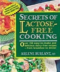 Secrets of Lactose-Free Cooking (Paperback)