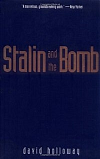 Stalin and the Bomb: The Soviet Union and Atomic Energy, 1939-1956 (Paperback)
