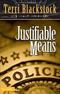 Justifiable Means (Paperback)