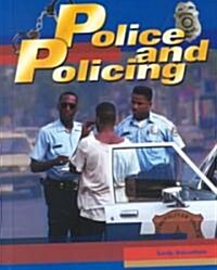 Police & Policing (Library Binding)
