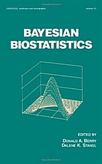 Bayesian Biostatistics (Hardcover)