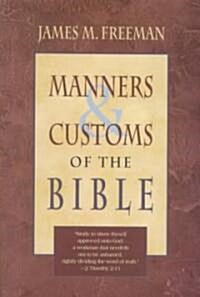 [중고] Manners and Customs of the Bible (Paperback)